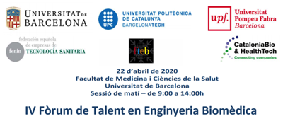 Jornada «Forum de talento en Ingenieria Biomedica» 22 Abril 2020 by @FENIN_es @HT_Cluster @UniBarcelona @la_UPC @UPFabra