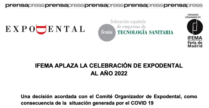 [NUEVAS FECHAS] EXPODENTAL 2020 aplazado a 2022 – @ExpoDental_ by @FENIN_es