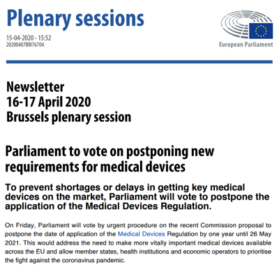 Hoy 17 de abril se vota en el Parlamento Europeo el aplazamiento de 1 año en la fecha de aplicación del reglamento MDR a 26 mayo 2021