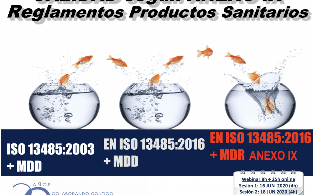 Formación webinar en directo «2003 – CALIDAD SEGUN ANEXO IX REGLAMENTOS» – 16 y 18 JUN 2020