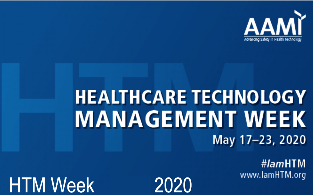 HTM week – Semana de la Gestión de la Tecnología Sanitaria @AAMI_connect @SEEIC_spain 17 a 23 mayo 2020