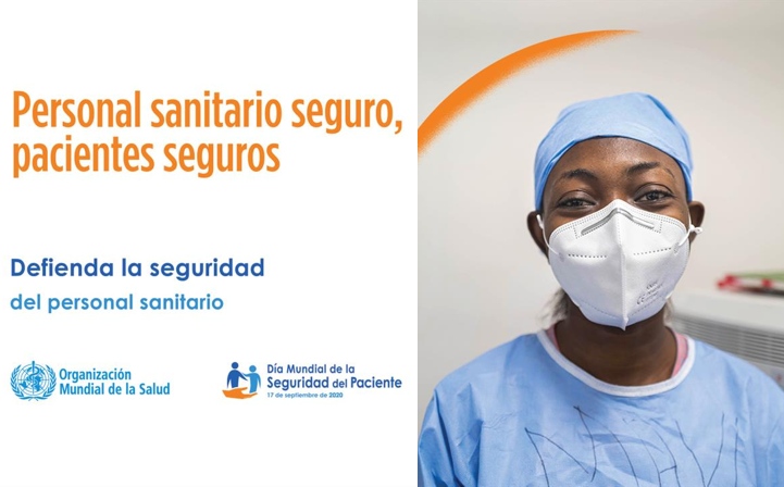 Dia de la «seguridad del paciente 17 Sept» de la @WHO_Spain con el lema «Personal sanitario seguro, pacientes seguros»