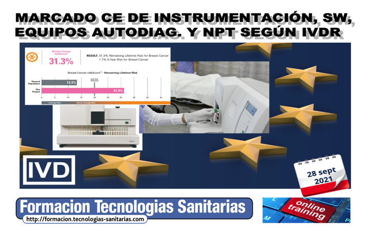 Formación «2106 – MARCADO CE DE INSTRUMENTACIÓN, SOFTWARE, EQUIPOS AUTODIAGNOSTICO Y NPT SEGÚN IVDR» – 28 Sept 2021 9h-14h