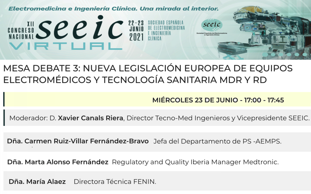 Congreso SEEIC virtual 22-23 Jun 2021 @SEEIC_spain – no te pierdas la mesa 3 del nuevo Reglamento y Real Decreto con @AEMPSgob, @FENIN_es, @MedtronicES y el vicepresidente @XCanals