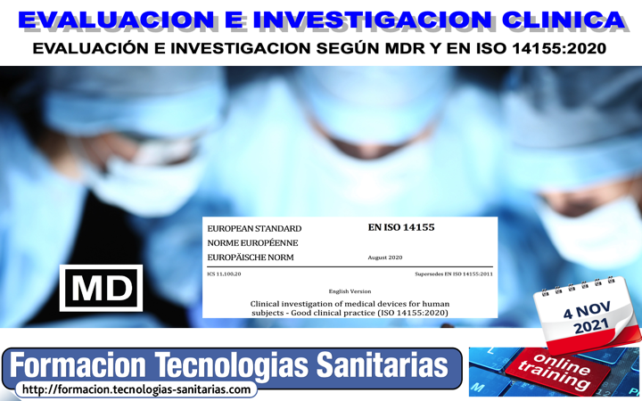 Formación «2107 -EVALUACIÓN CLÍNICA E INVESTIGACIÓN CLÍNICA SEGÚN MDR y EN ISO 14155:2020» – 04 NOV 2021 9h-14h