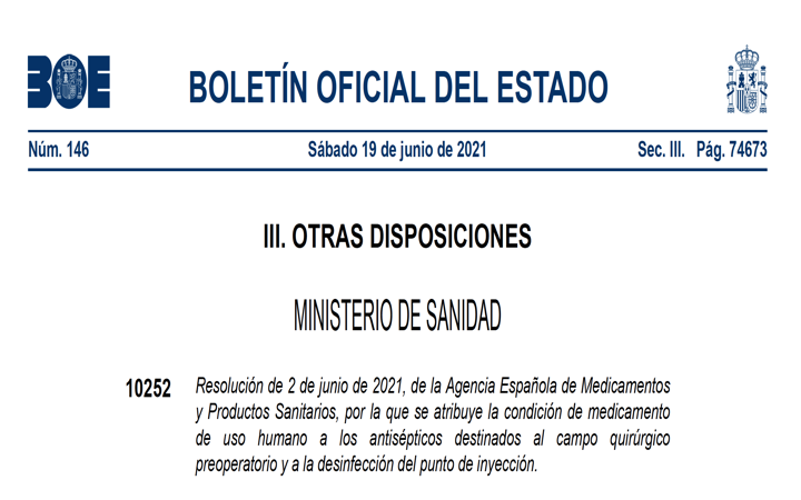 Publicada Resolución de 2 jun 2021 de la AEMPS por la que se atribuye la condición de medicamento de uso humano a determinados antisépticos