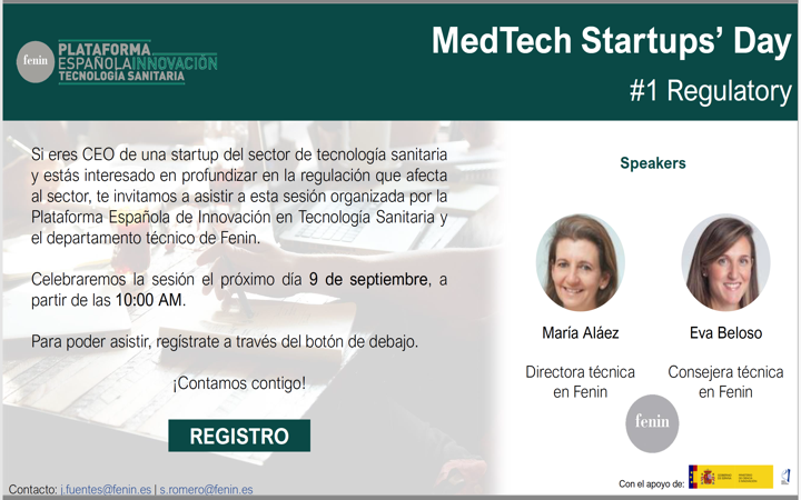 Webinar «MedTech Startup’s Day #1 Regulatory» by @FENIN_es 9 septiembre 2021 – 10h