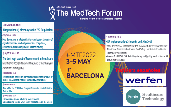 @MedtechEurope ( @FENIN_es ) organiza el Forum #MTF2022 3-5 mayo 2022 Barcelona