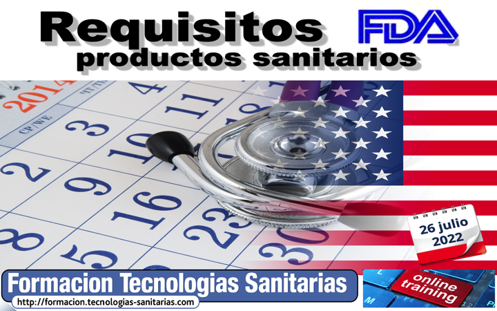 Formación «2206 –  Requisitos FDA PS – QSUB, 510k, Reg&Listing, UDI-GUDID y QSR GMPs» – 26 Julio 2022 9h-14h