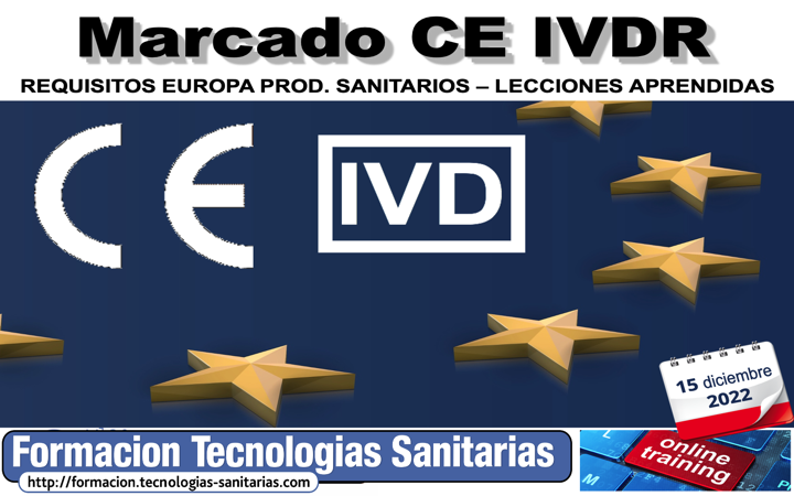 Formación «2210 – Marcado CE IVDR: Requisitos Europa Productos Sanitarios – Lecciones aprendidas»  15 Dic 2022 9h-14h