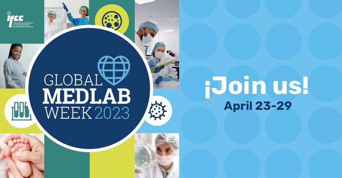 #GlobalMedLabWeek @IFClinChem 23 a 29 abril felicidades @SEQC_ML #IFCC @GMedLabWeek