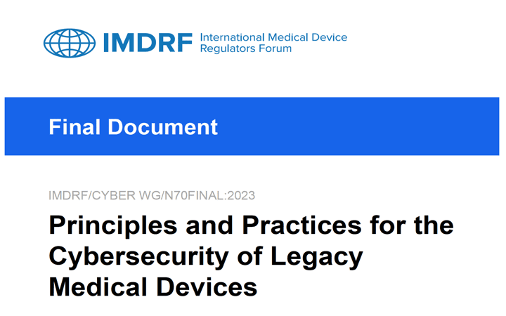 Nueva guía de la IMDRF sobre ciberseguridad para productos legacy