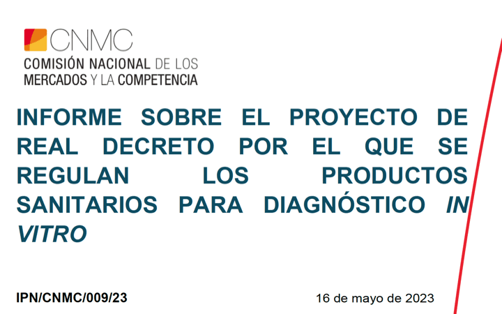 La @CNMCcompetencia publica su informe relativo al proyecto de RD de producto sanitario para IVD publicado por @AEMPSgob