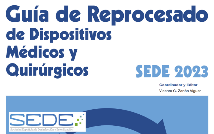 #SEDE publica la «Guía de reprocesado de dispositivos médicos y quirúrgicos» presentada en sus 1ª Jornadas Nacionales en Valencia