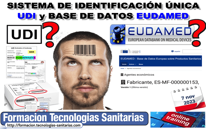 Formación «2308 – Sistema de Identificación Única – UDI y Base de Datos EUDAMED» – 7 Nov 2023 9h-14h