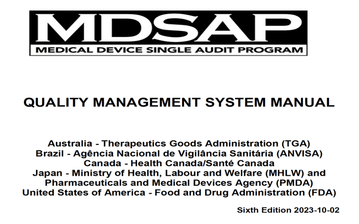 Novedades MDSAP – Nueva edición del «Quality Management System Manual» ed.6 2023-10