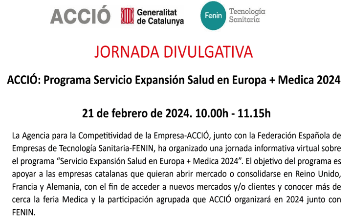 Jornada divulgativa #MEDICA2024 @MEDICAtradefair  21 Feb 2024 10h-11h by @FENIN_es y @accio_cat